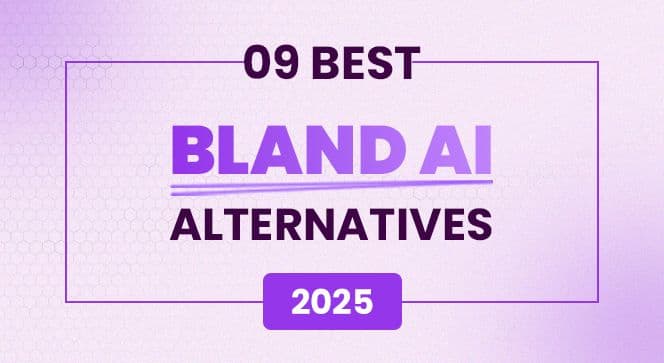 9 Best Bland AI Alternatives for Small Businesses in 2025